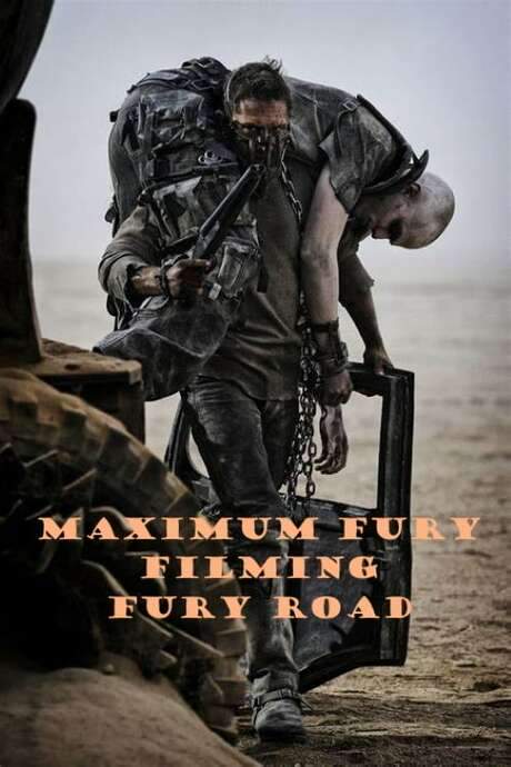 Maximum Fury: Filming ‘Fury Road’